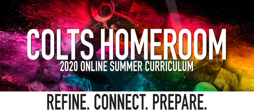 Colts Homeroom; 2020 Online Summer Curriculum; Refine. Connect. Prepare.