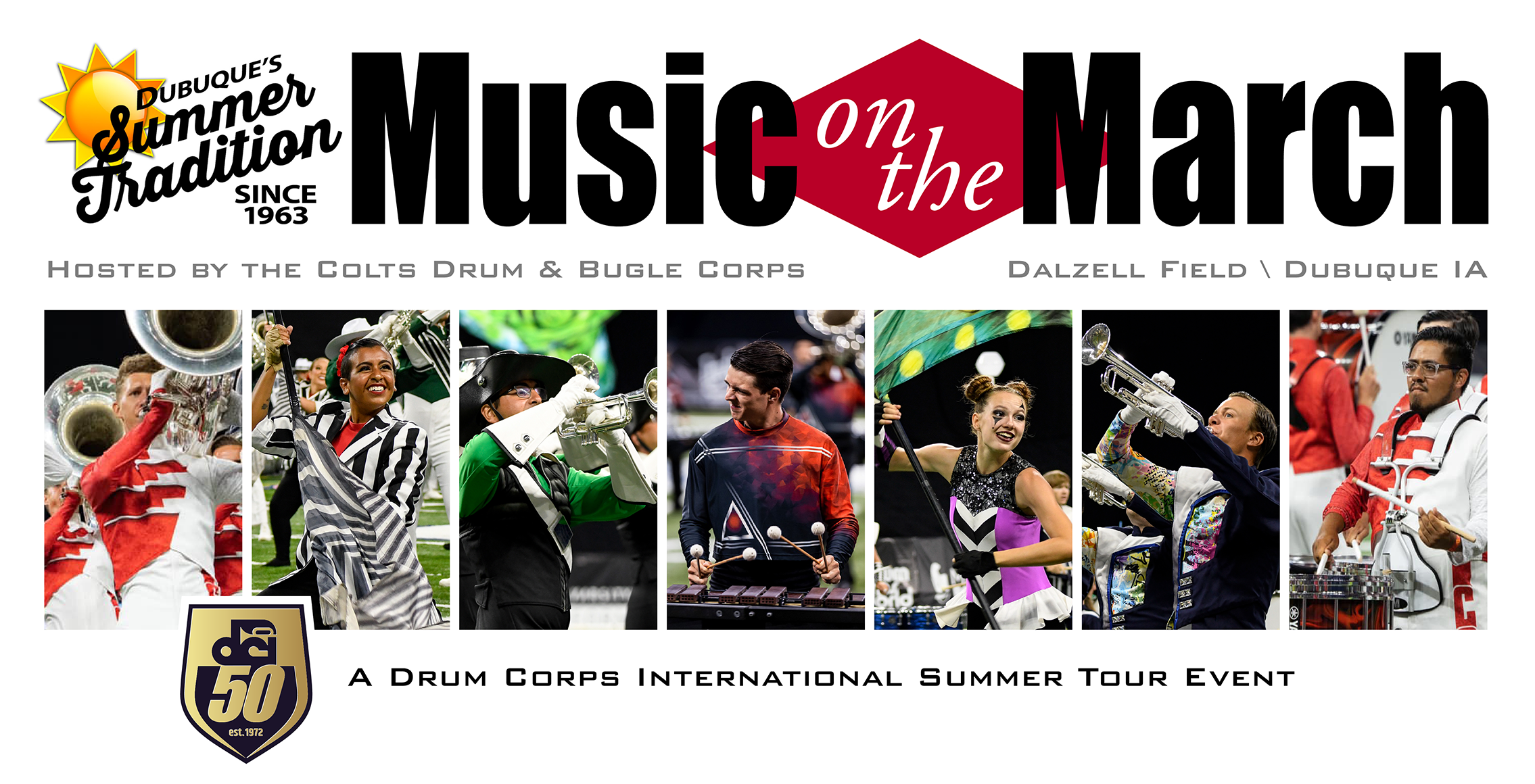 Music On The March, Dubuque's summer tradition since 1963. Hosted by the Colts Drum & Bugle Corps.