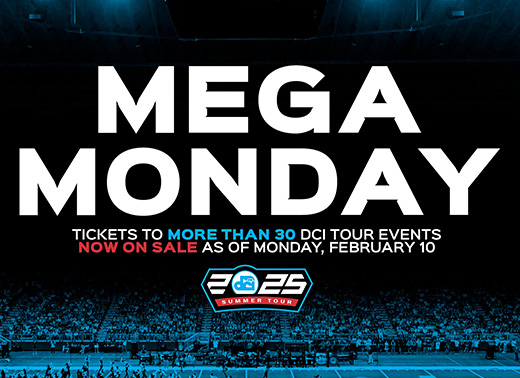 DCI Mega Monday Tickets